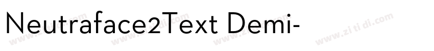 Neutraface2Text Demi字体转换 Neutraface2Text Demi字体转换